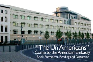 2015-06-11 _The UnAmericans_ Come to the American Embassy_1.JPG